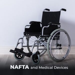 NAFTA and Medical Devices