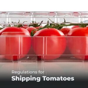 Regulations for Shipping Tomatoes