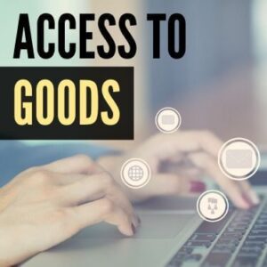 Access to Goods