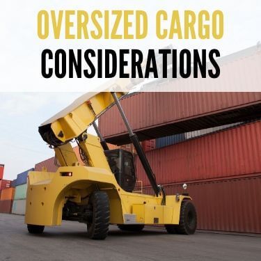 Oversized Cargo Considerations